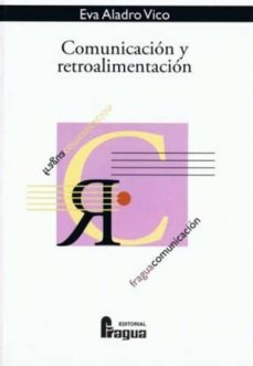 Imagen de portada del libro Comunicación y retroalimentación