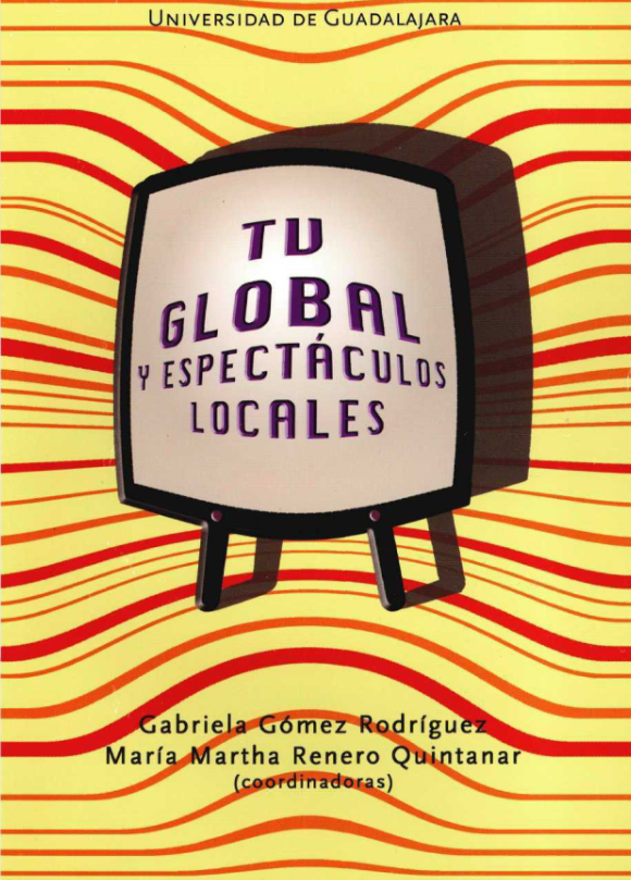 Imagen de portada del libro TV global y espectáculos locales