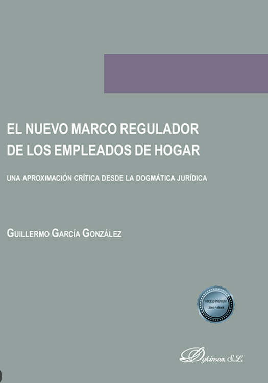 Imagen de portada del libro El nuevo marco regulador de los empleados de hogar