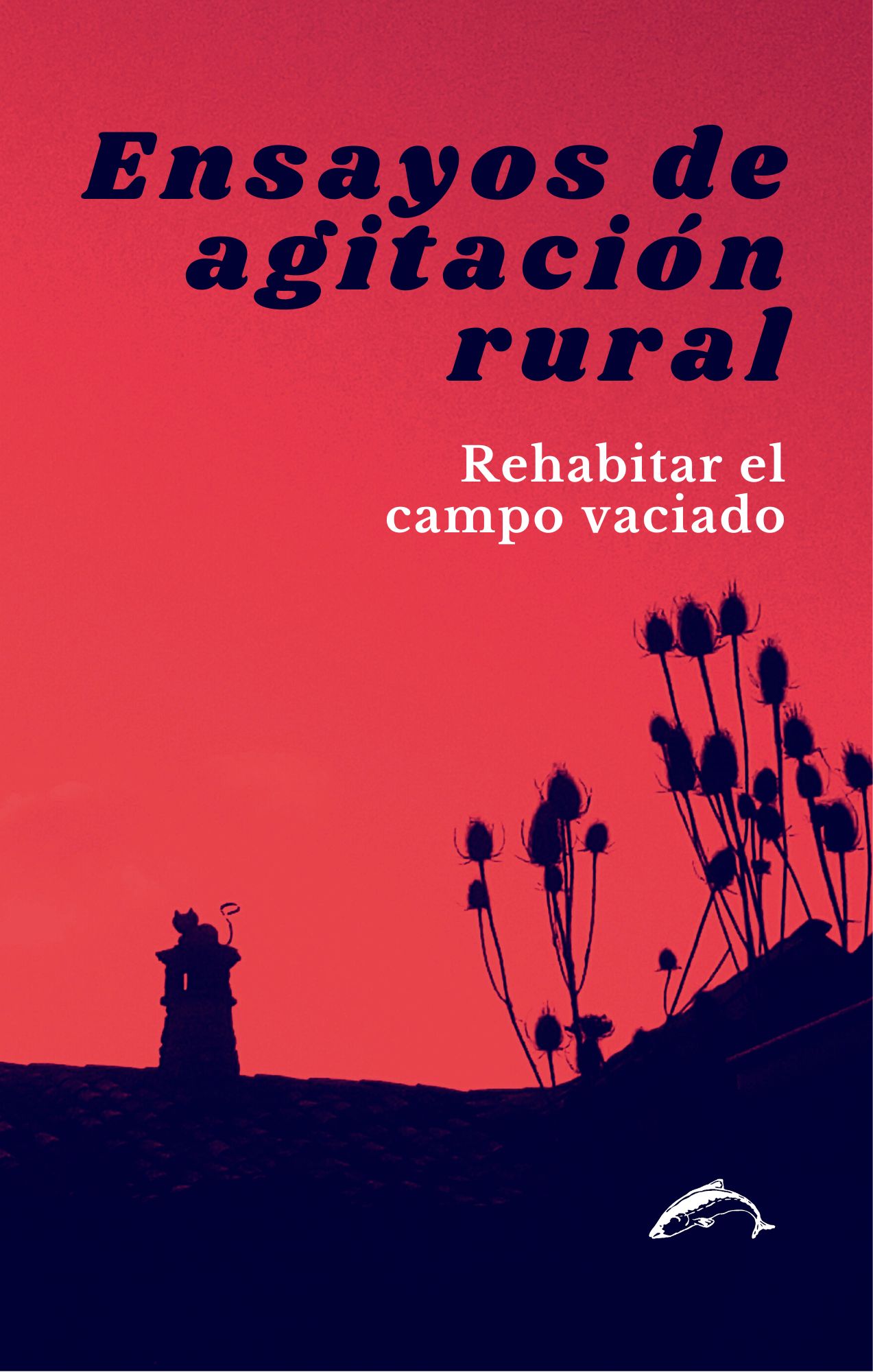 Imagen de portada del libro Ensayos de agitación rural