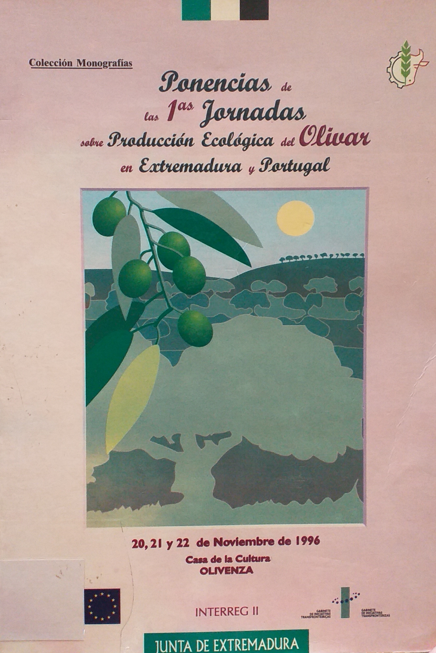 Imagen de portada del libro I Jornadas sobre Producción Ecológica del Olivar en Extremadura y Portugal