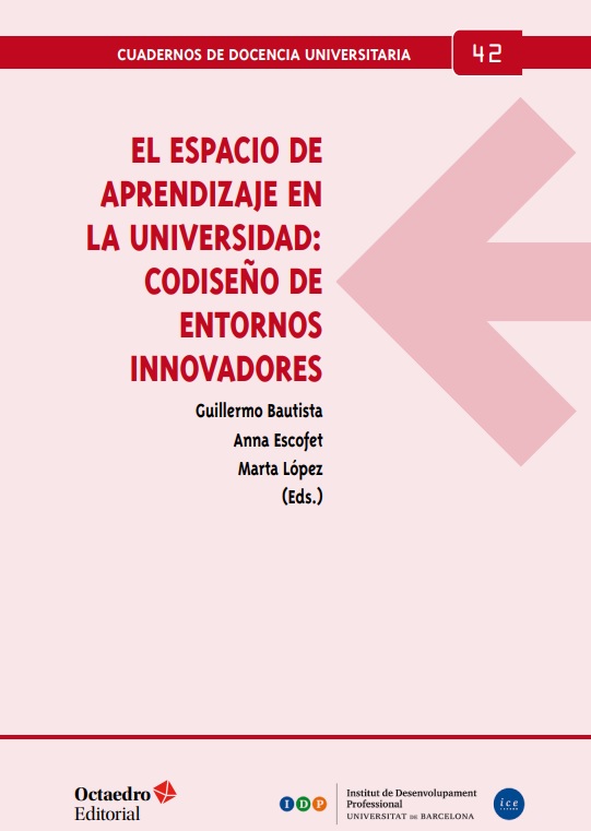 Imagen de portada del libro El espacio de aprendizaje en la universidad: Codiseño de entornos innovadores
