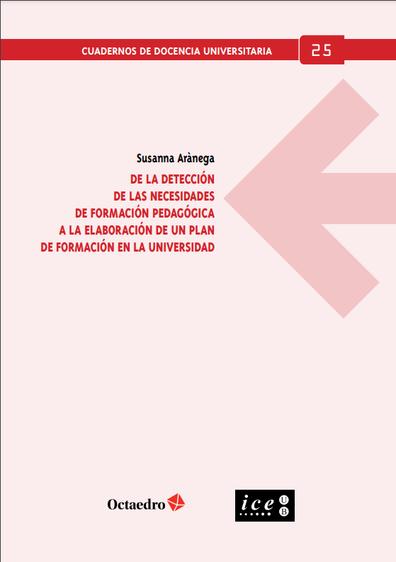 Imagen de portada del libro De la detección de las necesidades de formación pedagógica a la elaboración de un plan de formación en la universidad