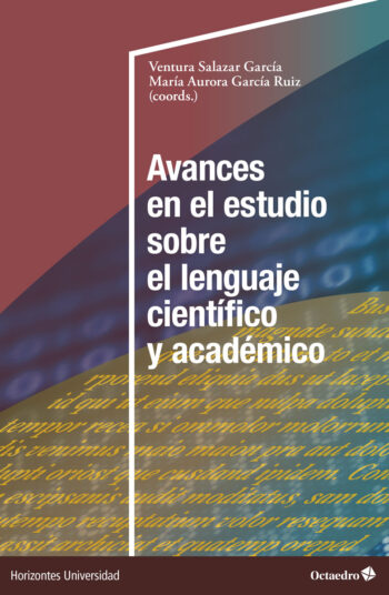 Imagen de portada del libro Avances en el estudio sobre el lenguaje científico y académico