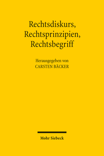 Imagen de portada del libro Rechtsdiskurs, Rechtsprinzipien, Rechtsbegriff