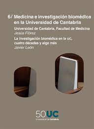 Imagen de portada del libro Medicina e investigación biomédica en la Universidad de Cantabria