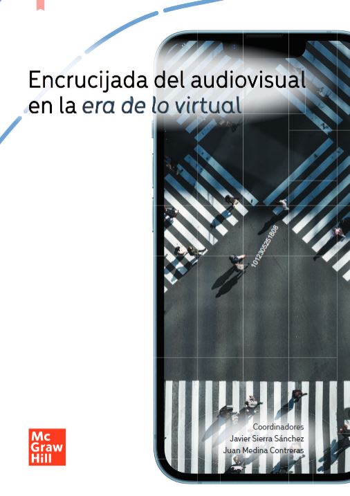 Imagen de portada del libro Encrucijada del audiovisual en la era de lo virtual
