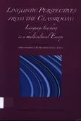 Imagen de portada del libro Linguistic perspectives from the classroom :« language teaching in a multicultural Europe«