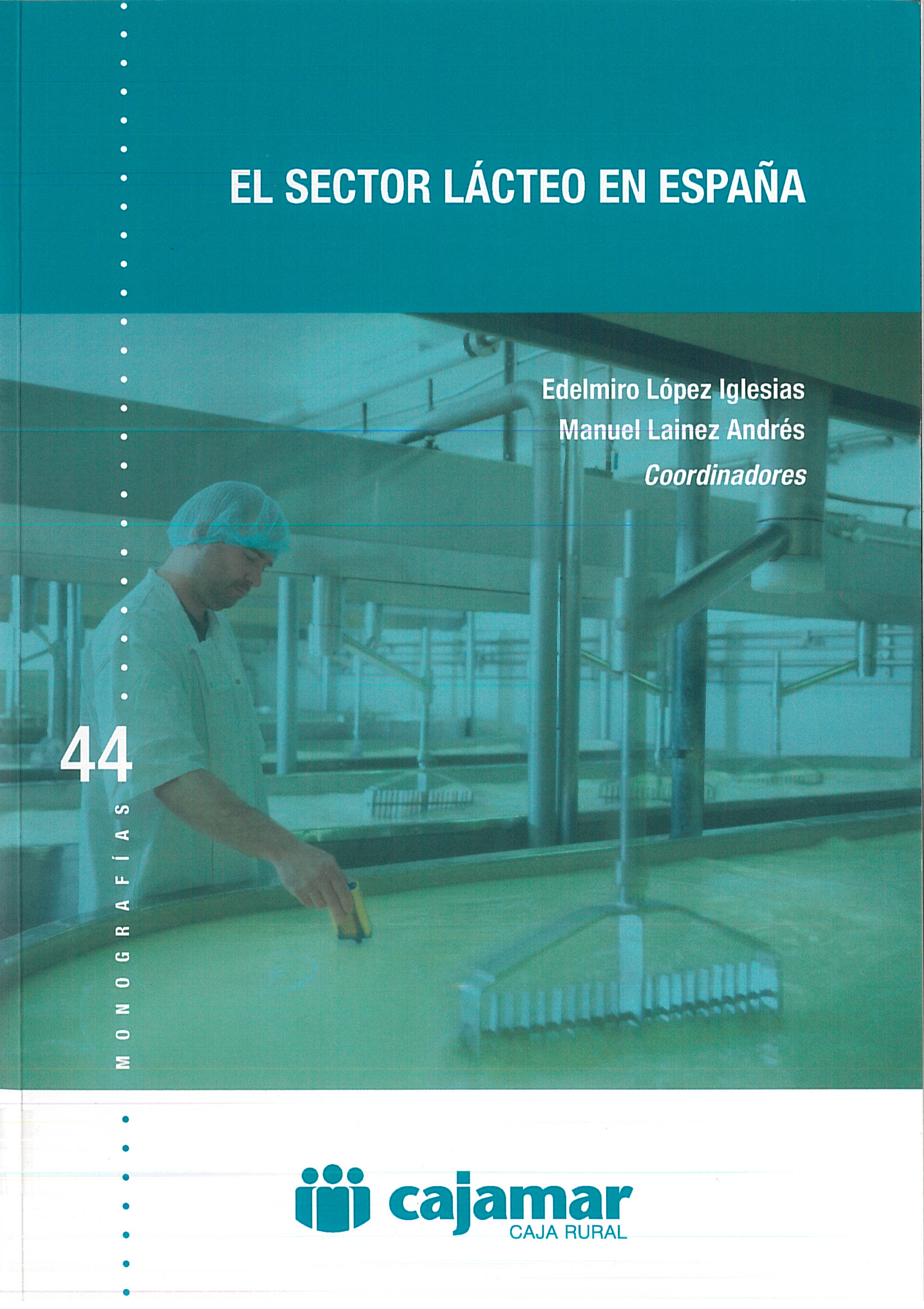 Imagen de portada del libro El sector lácteo en España