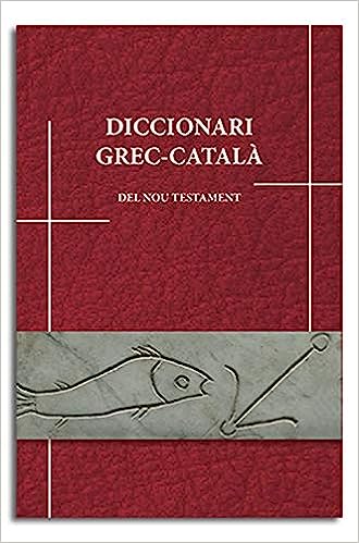 Imagen de portada del libro Diccionari grec-català del Nou Testament