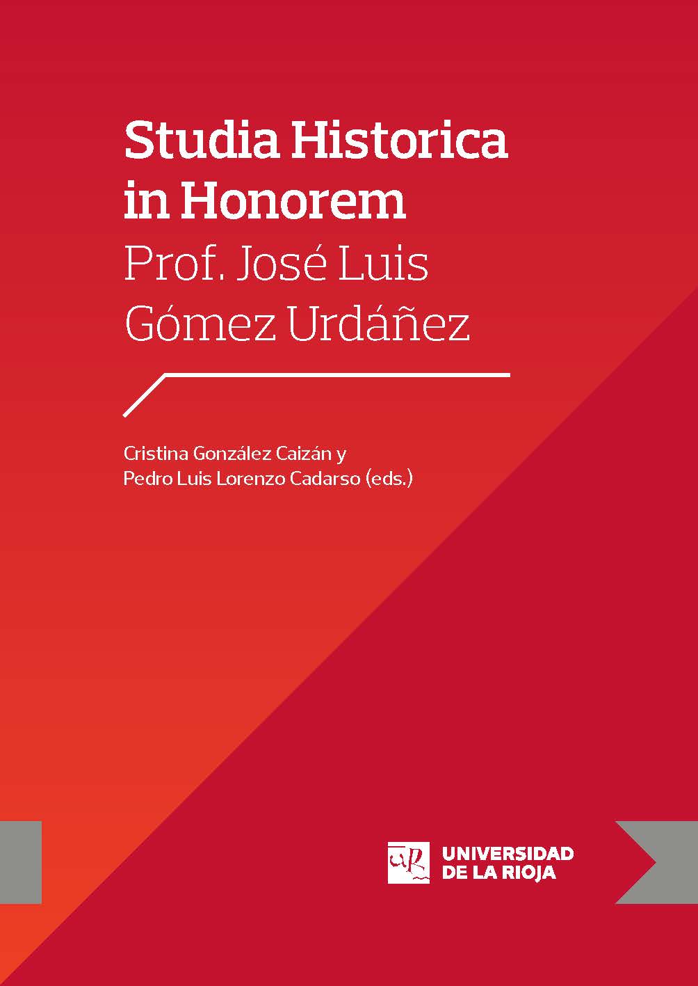 Imagen de portada del libro Studia Historica in Honorem Prof. José Luis Gómez Urdáñez