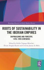 Imagen de portada del libro Roots of Sustainability in the Iberian Empires