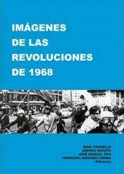 Imagen de portada del libro Imágenes de la revoluciones de 1968