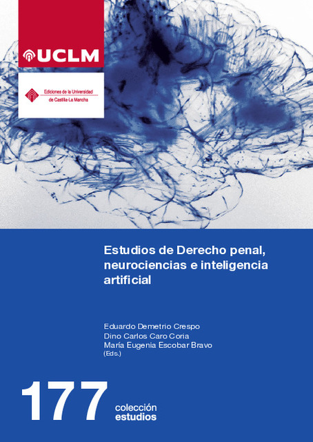 Imagen de portada del libro Estudios de Derecho penal, neurociencias e inteligencia artificial