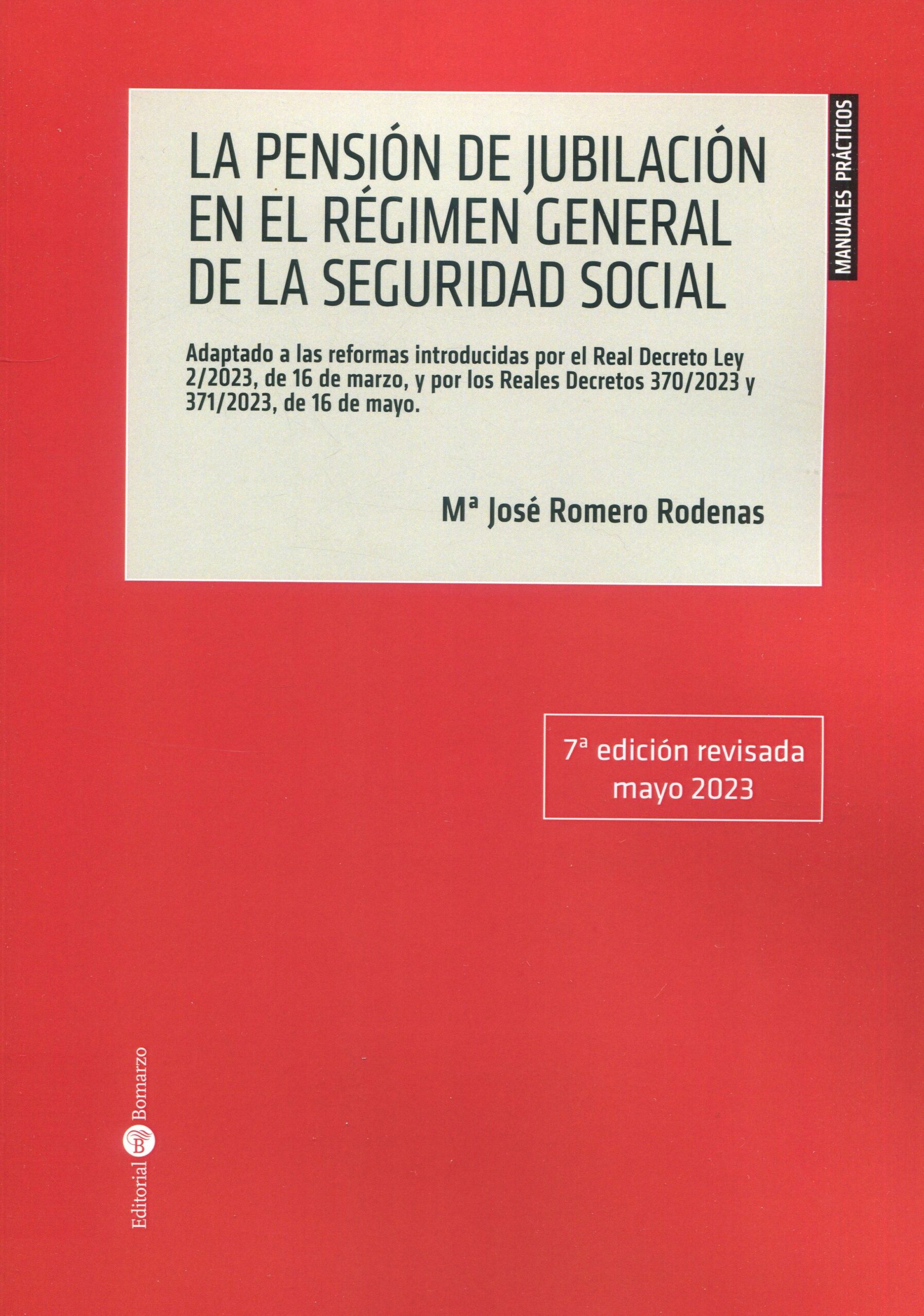 Imagen de portada del libro La pensión de jubilación en el Régimen General de la Seguridad Social
