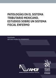 Imagen de portada del libro Patologías en el sistema tributario mexicano