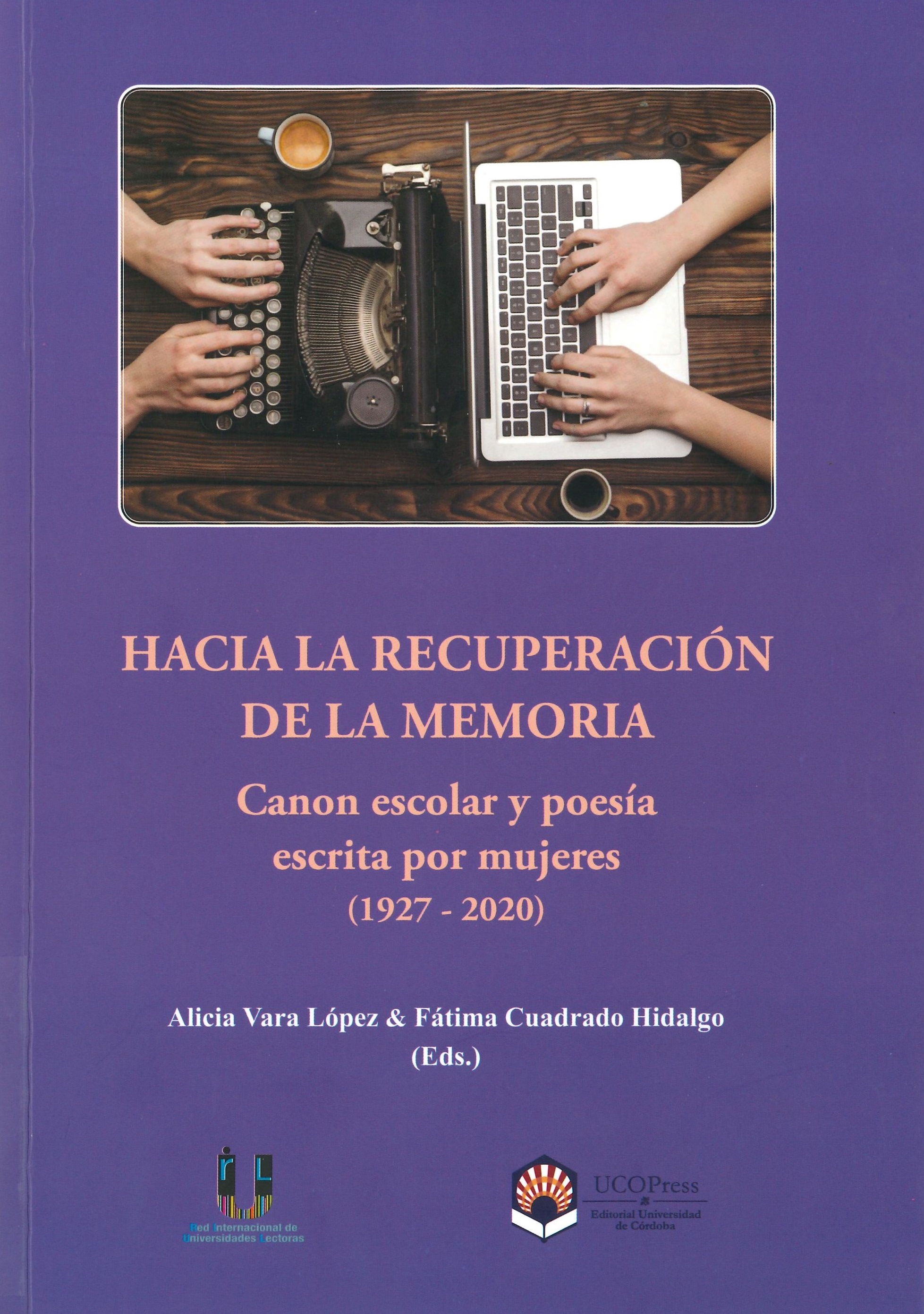 Imagen de portada del libro Hacia la recuperación de la memoria