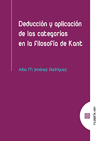 Imagen de portada del libro Deducción y aplicación de las categorías en la filosofía de Kant