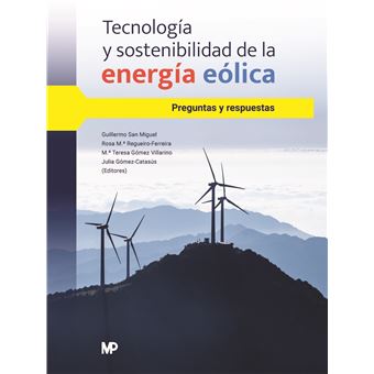 Imagen de portada del libro Tecnología y sostenibilidad de la energía eólica