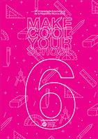 Imagen de portada del libro Make cool your school 6