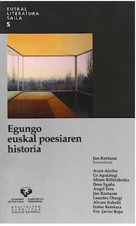 Imagen de portada del libro Egungo euskal poesiaren historia