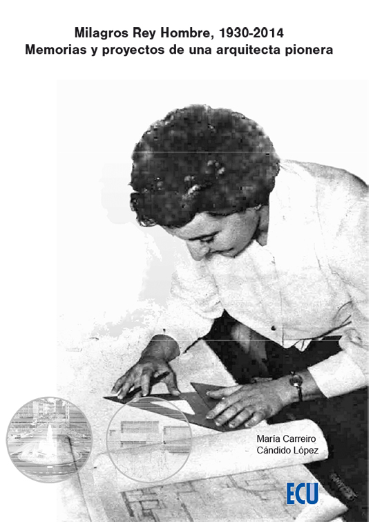 Imagen de portada del libro Milagros Rey Hombre, 1930-2014