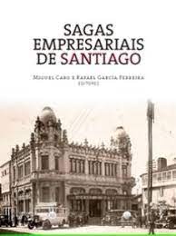 Imagen de portada del libro Sagas empresariais de Santiago