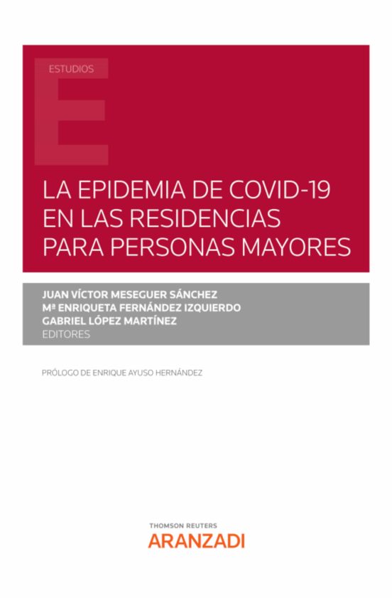 Imagen de portada del libro La epidemia de COVID-19 en las residencias para personas mayores