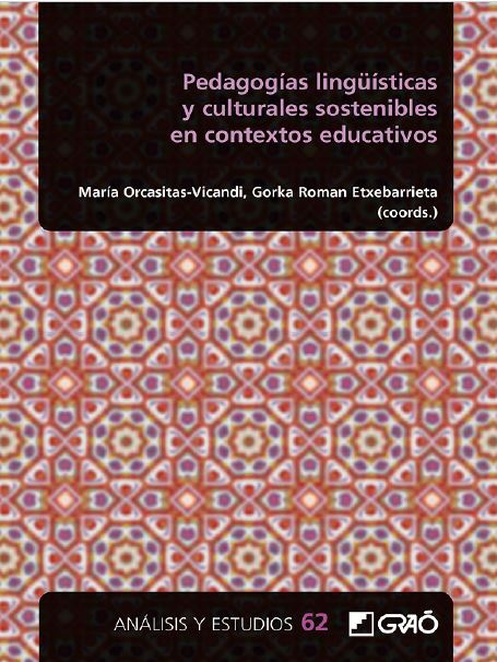 Imagen de portada del libro Pedagogías lingüísticas y culturales sostenibles en contextos educativos.