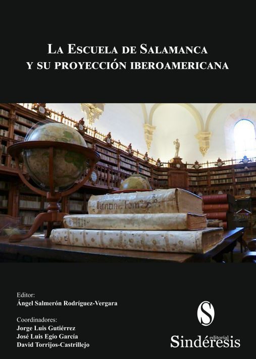 Imagen de portada del libro La Escuela de Salamanca y su proyección iberoamericana