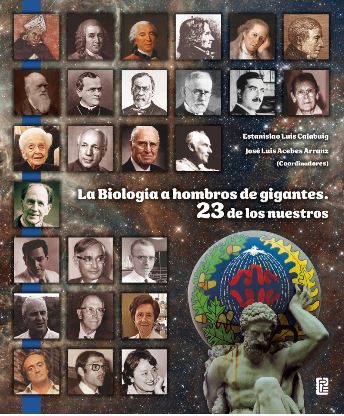 Imagen de portada del libro La biología a hombros de gigantes