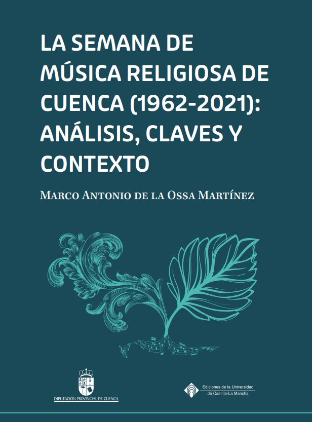 Imagen de portada del libro La semana de música religiosa de Cuenca (1962-2021)