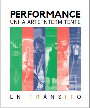 Imagen de portada del libro Performance unha arte intermitente