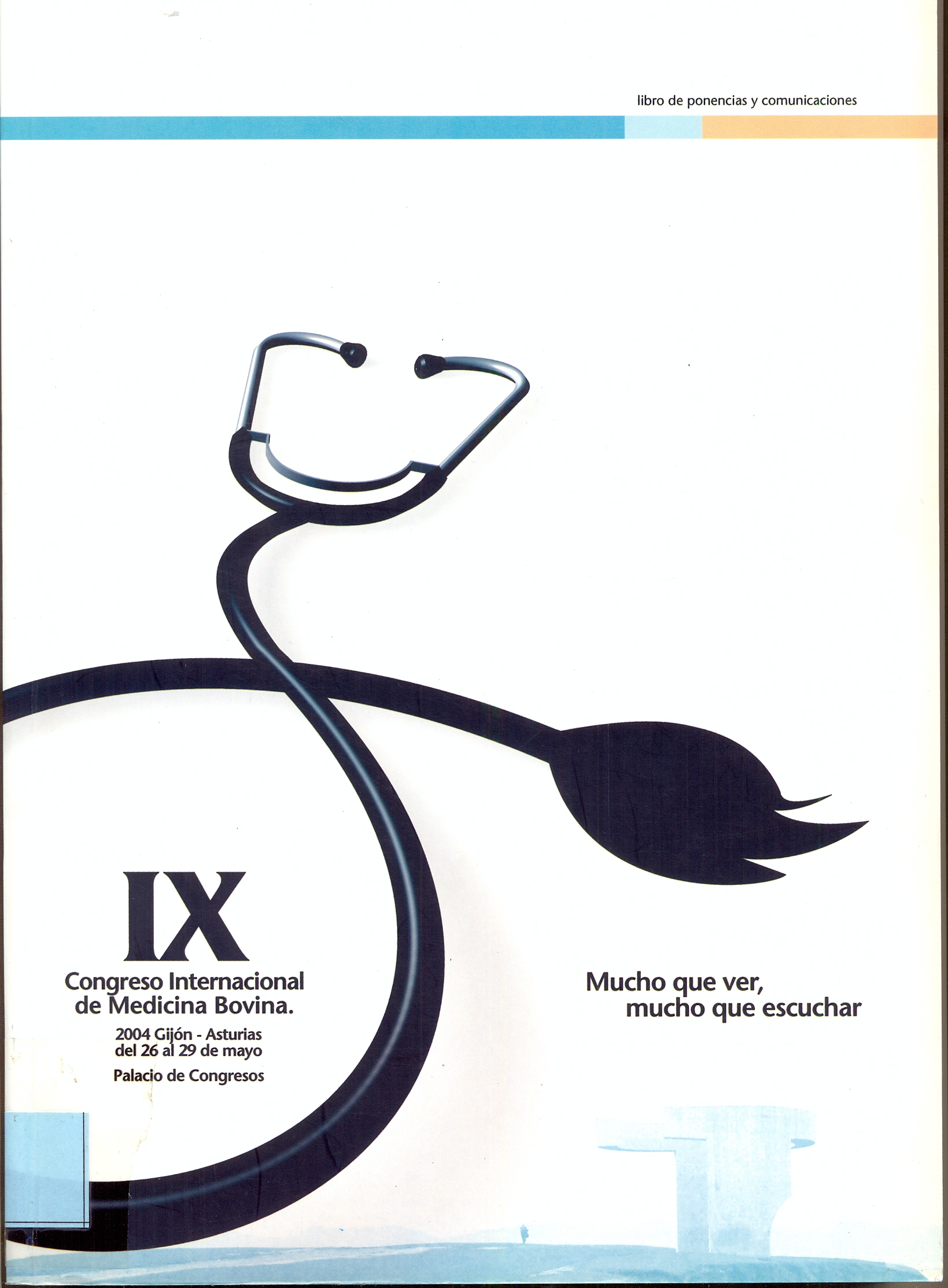 Imagen de portada del libro IX Congreso Internacional de Medicina Bovina, 2004, Gijón, Asturias, del 26 al 29 de mayo