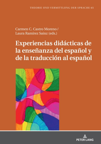 Imagen de portada del libro Experiencias didácticas de la enseñanza del español y de la traducción al español