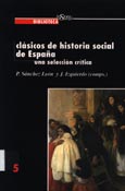 Imagen de portada del libro Clásicos de historia social de España : una selección crítica