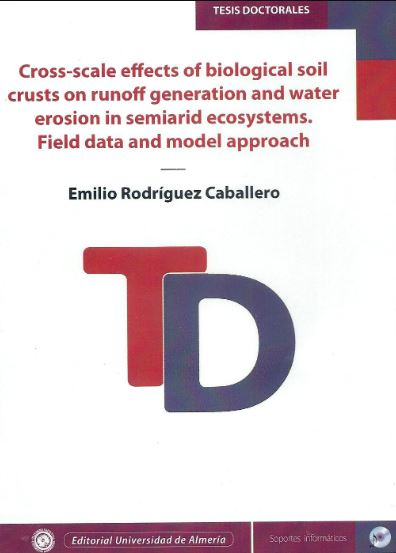 Imagen de portada del libro Cross-scale effects of biological soil crusts on runoff generation and water erosion in semiarid ecosystems