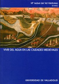 Imagen de portada del libro Vivir del agua en las ciudades medievales