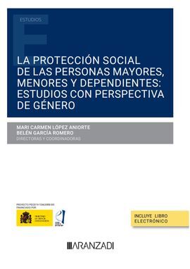 Imagen de portada del libro La protección social de las personas mayores, menores y dependientes