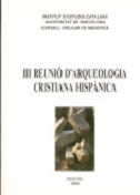 Imagen de portada del libro III Reunió d'Arqueologia Cristiana Hispànica