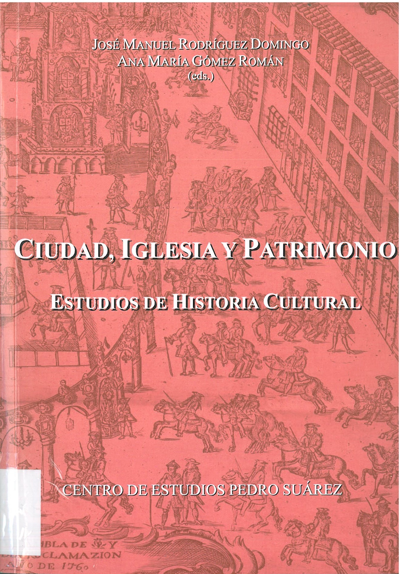 Imagen de portada del libro Ciudad, Iglesia y patrimonio