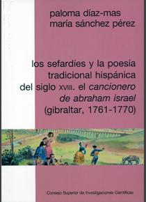 Imagen de portada del libro Los sefardíes y la poesía tradicional hispánica del siglo XVIII