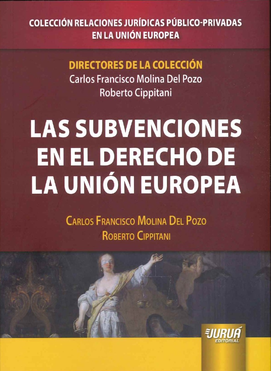 Imagen de portada del libro Las subvenciones en el Derecho de la Unión Europea
