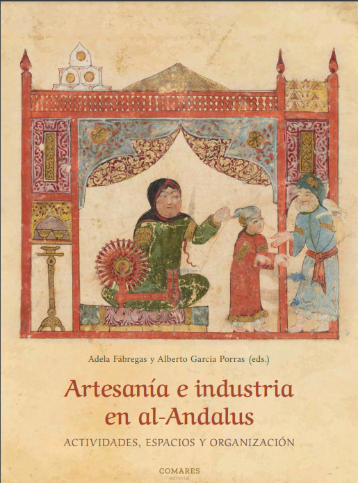 Imagen de portada del libro Artesanía e industria en al-Andalus