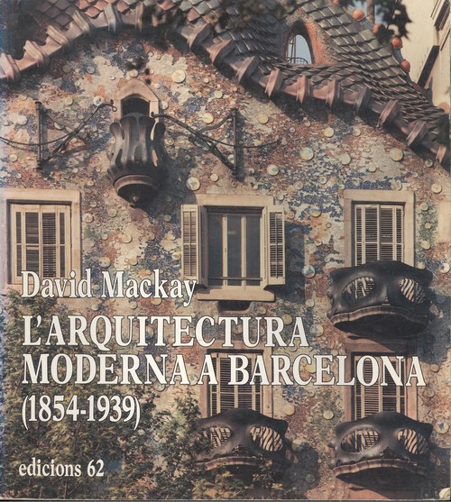 Imagen de portada del libro L'arquitectura moderna a Barcelona (1854-1939)
