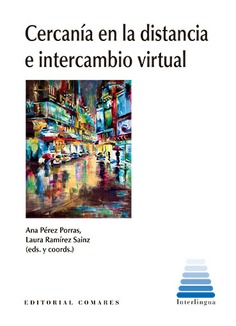 Imagen de portada del libro Cercanía en la distancia e intercambio virtual