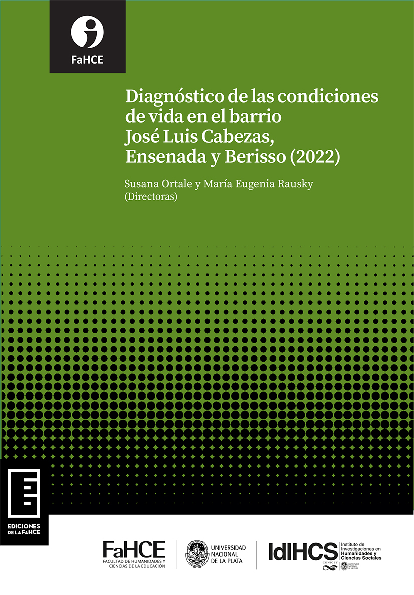 Imagen de portada del libro Diagnóstico de las condiciones de vida en el barrio José Luis Cabezas, Ensenada y Berisso (2022)
