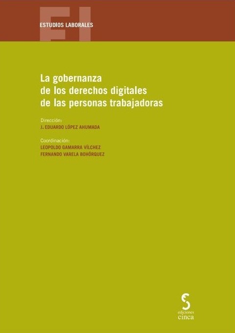 Imagen de portada del libro La gobernanza de los derechos digitales de las personas trabajadoras