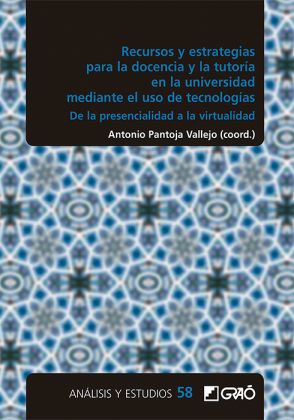 Imagen de portada del libro Recursos y estrategias para la docencia y la tutoría en la universidad mediante el uso de tecnologías