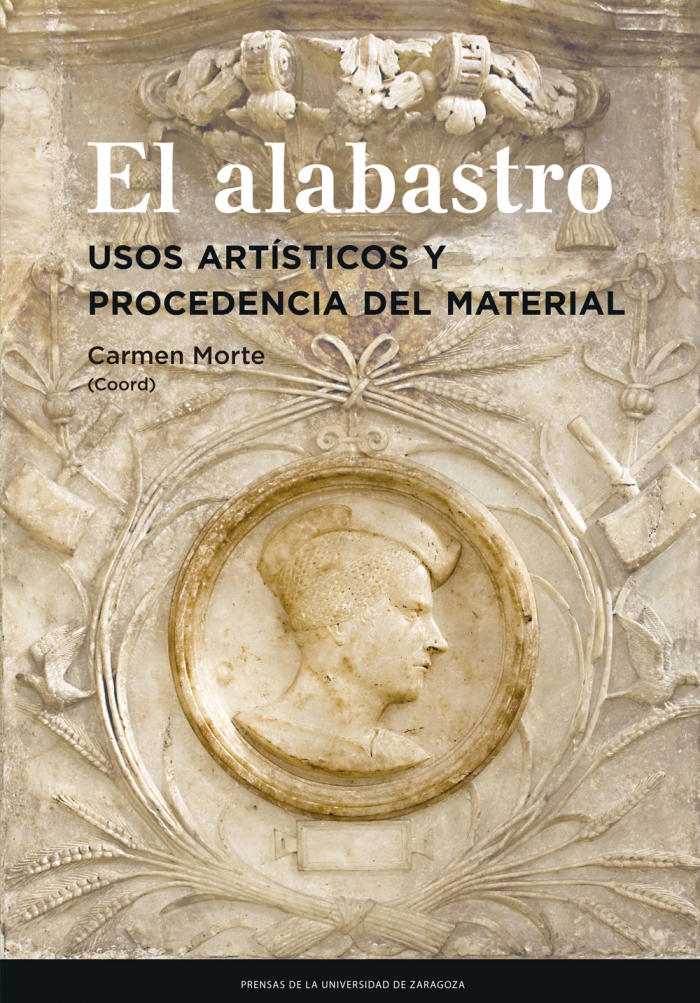 Imagen de portada del libro El alabastro : usos artísticos y procedencia del material